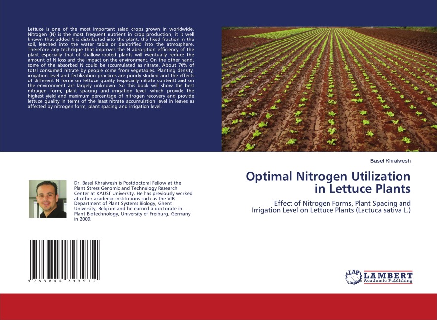 Optimal Nitrogen Utilization in Lettuce Plants: Effect of Nitrogen Forms, Plant Spacing and Irrigation Level on Lettuce Plants (Lactuca sativa L.)
