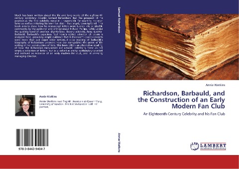 Richardson, Barbauld, and the Construction of an Early Modern Fan Club: An Eighteenth Century Celebrity and his Fan Club