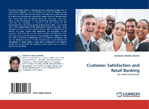 Customer Satisfaction and Retail Banking: An Indian Experience