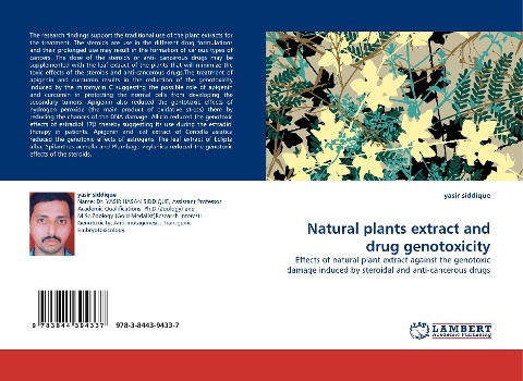 Natural plants extract and drug genotoxicity: Effects of natural plant extract against the genotoxic damage induced by steroidal and anti-cancerous drugs