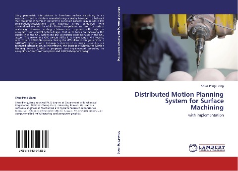 Distributed Motion Planning System for Surface Machining: with implementation