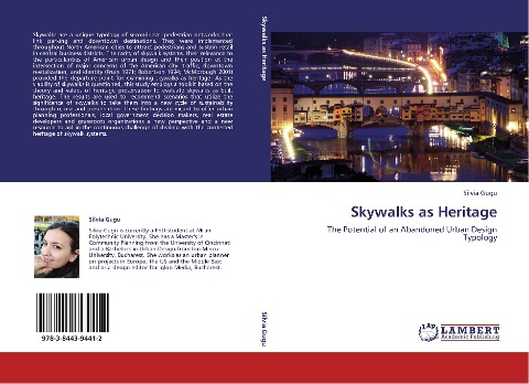 Skywalks as Heritage: The Potential of an Abandoned Urban Design Typology
