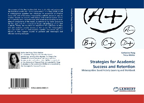 Strategies for Academic Success and Retention: Metacognitive Based Activity Learning and Workbook