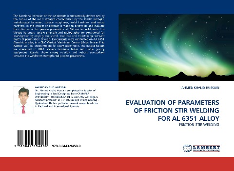 EVALUATION OF PARAMETERS OF FRICTION STIR WELDING FOR AL 6351 ALLOY: FRICTION STIR WELDING