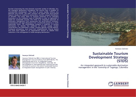 Sustainable Tourism Development Strategy (STDS): An integrated approach to sustainable destination management in the Township of Taganga, Colombia
