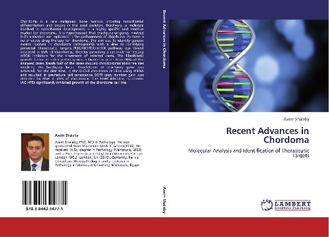 Recent Advances in Chordoma: Molecular Analysis and Identification of Therapeutic Targets