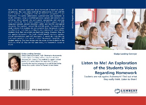 Listen to Me! An Exploration of the Students Voices Regarding Homework: Students are not against homework! Find out what they really think. Listen to them!