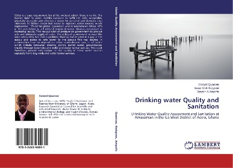 Drinking water Quality and Sanitation: Drinking Water Quality Assessment and Sanitation at Amasaman in the Ga West District of Accra, Ghana