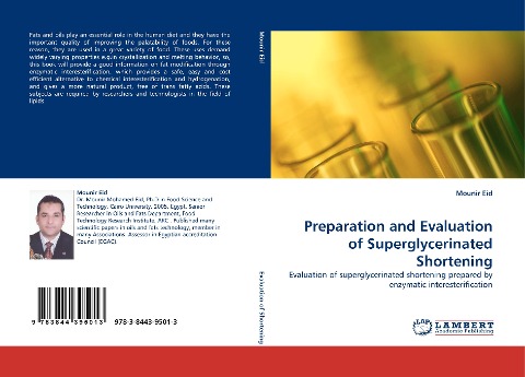 Preparation and Evaluation of Superglycerinated Shortening: Evaluation of superglycerinated shortening prepared by enzymatic interesterification