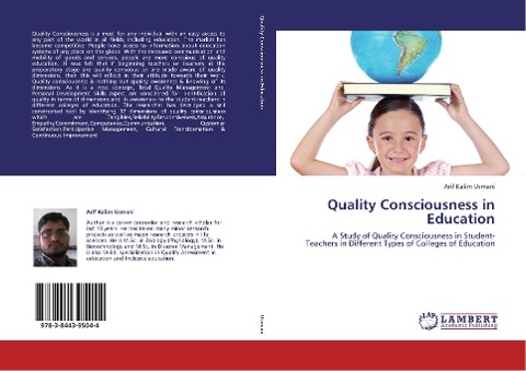 Quality Consciousness in Education: A Study of Quality Consciousness in Student-Teachers in Different Types of Colleges of Education