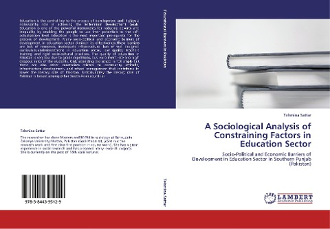 A Sociological Analysis of Constraining Factors in Education Sector: Socio-Political and Economic Barriers of Development in Education Sector in Southern Punjab (Pakistan)