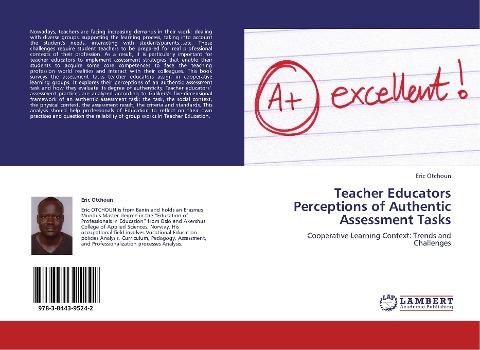 Teacher Educators Perceptions of Authentic Assessment Tasks: Cooperative Learning Context: Trends and Challenges