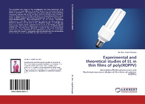 Experimental and theoretical studies of EL in thin films of poly(ROPPV): Absorption,Photoluminescence and Electroluminescence studies of thin films of polymer (ROPPV)