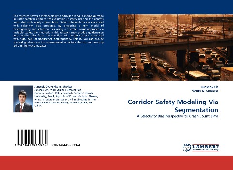 Corridor Safety Modeling Via Segmentation: A Selectivity Bias Perspective to Crash Count Data
