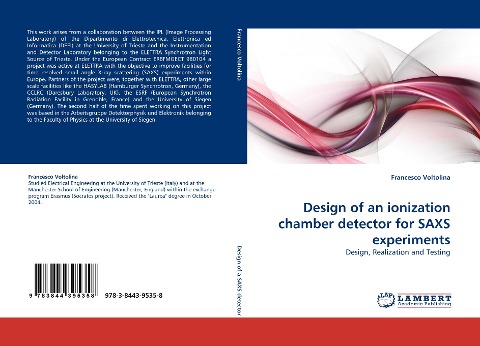 Design of an ionization chamber detector for SAXS experiments: Design, Realization and Testing