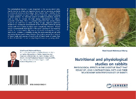 Nutritional and physiological studies on rabbits: PHYSIOLOGICAL EFFECTS IN THE DIGESTIVE TRACT THAT RESULT OF USING NONTRADITIONAL DIETS AND THEIR RELATIONSHIP WITH PERFORMANCE OF RABBITS