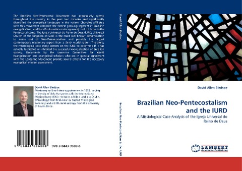 Brazilian Neo-Pentecostalism and the IURD: A Missiological Case Analysis of the Igreja Universal do Reino de Deus