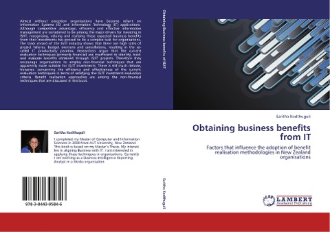 Obtaining business benefits from IT: Factors that influence the adoption of benefit realisation methodologies in New Zealand organisations