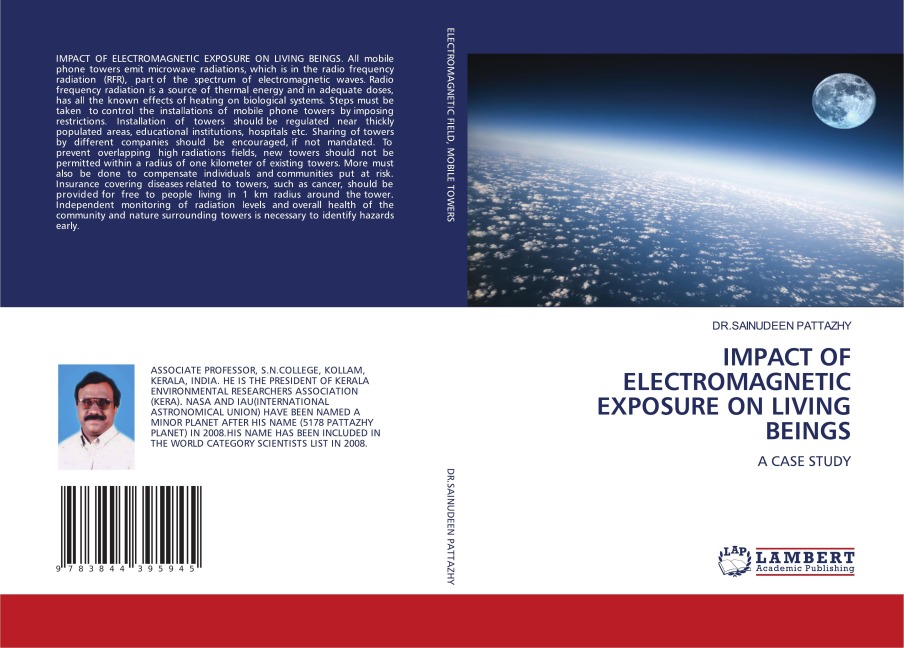 IMPACT OF ELECTROMAGNETIC EXPOSURE ON LIVING BEINGS: A CASE STUDY