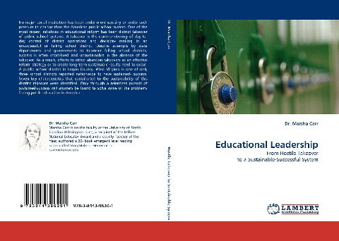 Educational Leadership: From Hostile Takeover to a Sustainable-Successful System