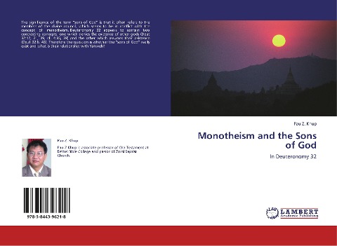 Monotheism and the Sons of God: In Deuteronomy 32