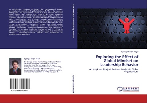 Exploring the Effect of Global Mindset on Leadership Behavior: An empirical Study of Business Leaders in Global Organizations