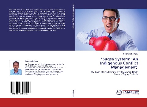 Sugsa System: An Indigenous Conflict Management: The Case of Irob Community Members, North Eastern Tigray,Ethiopia