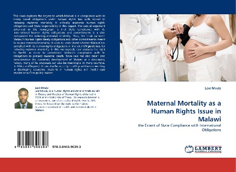 Maternal Mortality as a Human Rights Issue in Malawi: the Extent of State Compliance with International Obligations