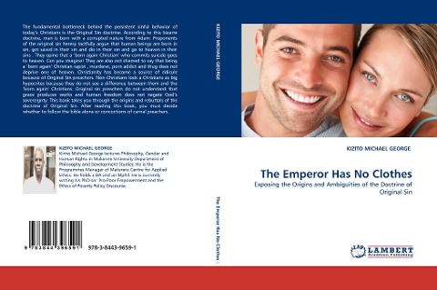 The Emperor Has No Clothes: Exposing the Origins and  Ambiguities of the Doctrine of Original Sin