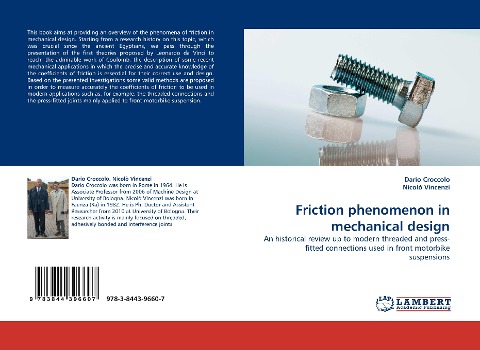 Friction phenomenon in mechanical design: An historical review up to modern threaded and press-fitted connections used in front motorbike suspensions