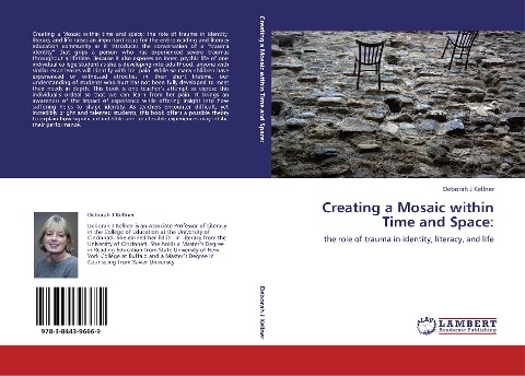 Creating a Mosaic within Time and Space:: the role of trauma in identity, literacy, and life