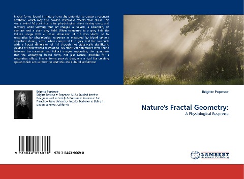 Natures Fractal Geometry:: A Physiological Response
