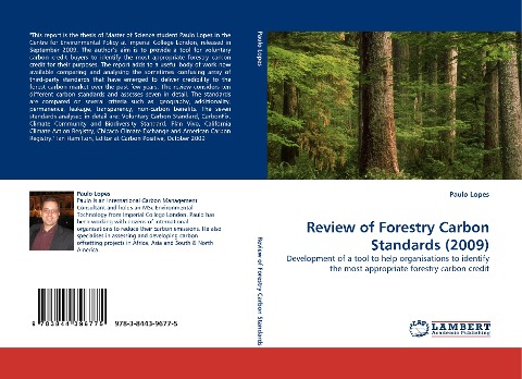 Review of Forestry Carbon Standards (2009): Development of a tool to help organisations to identify the most appropriate forestry carbon credit