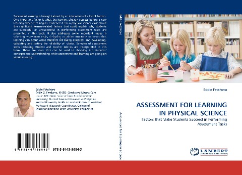 ASSESSMENT FOR LEARNING IN PHYSICAL SCIENCE: Factors that Make Students Succeed in Performing Assessment Tasks