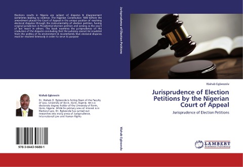 Jurisprudence of Election Petitions by the Nigerian Court of Appeal: Jurisprudence of Election Petitions