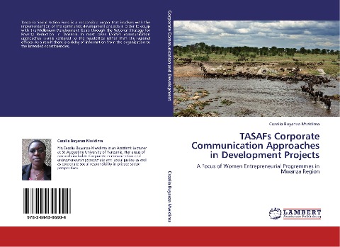 TASAFs Corporate Communication Approaches in Development Projects: A Focus of Women Entrepreneurial Progremmes in Mwanza Region