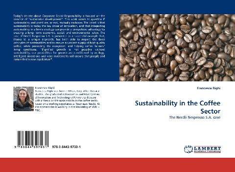 Sustainability in the Coffee Sector: The Nestlé Nespresso S.A. case