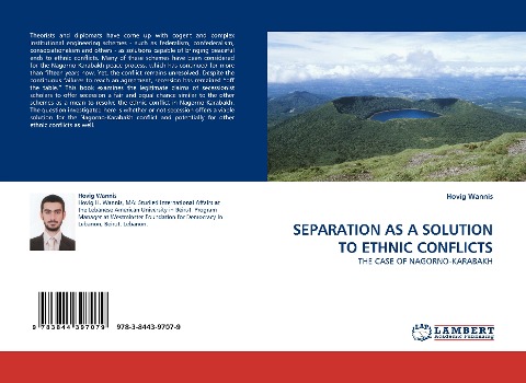 SEPARATION AS A SOLUTION TO ETHNIC CONFLICTS: THE CASE OF NAGORNO-KARABAKH