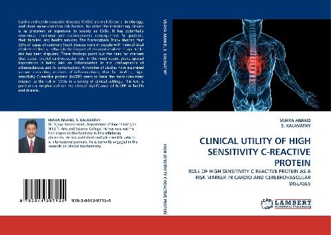 CLINICAL UTILITY OF HIGH SENSITIVITY C-REACTIVE PROTEIN: ROLE OF HIGH SENSITIVITY C-REACTIVE PROTEIN AS A RISK MARKER IN CARDIO AND CEREBROVASCULAR DISEASES