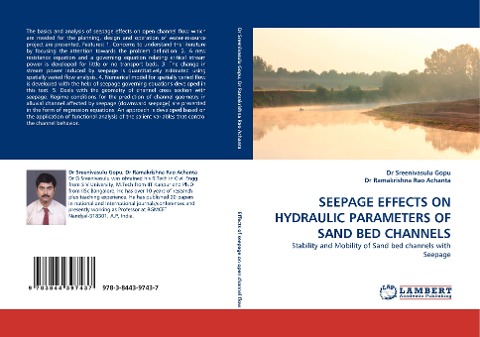 SEEPAGE EFFECTS ON HYDRAULIC PARAMETERS OF SAND BED CHANNELS: Stability and Mobility of Sand bed channels with Seepage