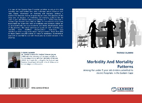 Morbidity And Mortality Patterns: Among the under 5 year old children admitted to district hospitals in the Eastern Cape