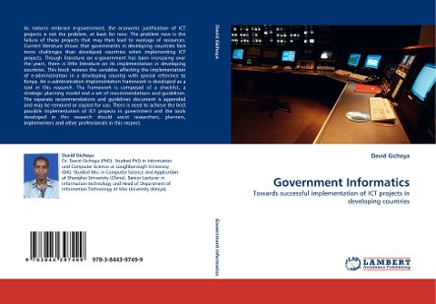 Government Informatics: Towards successful implementation of ICT projects in developing countries