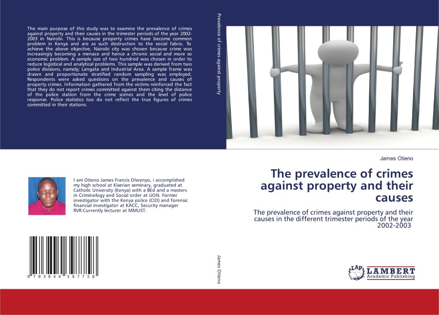 The prevalence of crimes against property and their causes: The prevalence of crimes against property and their causes in the different trimester periods of the year 2002-2003
