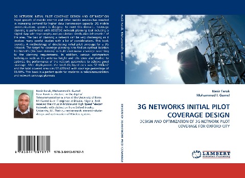 3G NETWORKS INITIAL PILOT COVERAGE DESIGN: DESIGN AND OPTIMIZATION OF 3G NETWORK PILOT COVERAGE FOR OXFORD CITY