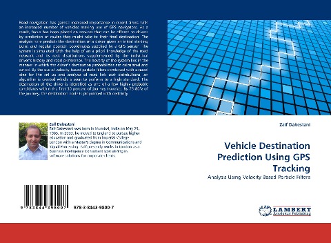 Vehicle Destination Prediction Using GPS Tracking: Analysis Using Velocity Based Particle Filters