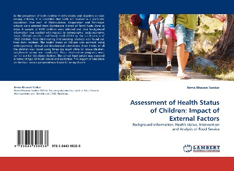 Assessment of Health Status of Children: Impact of External Factors: Background information, Health status, Intervention and Analysis of Food Service
