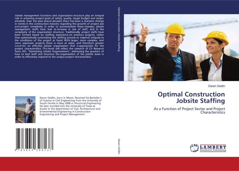 Optimal Construction Jobsite Staffing: As a Function of Project Sector and Project Characteristics