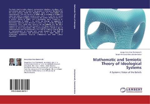 Mathematic and Semiotic Theory of Ideological Systems: A Systemic Vision of the Beliefs