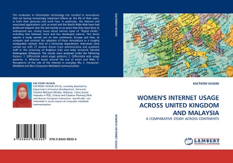 WOMENS INTERNET USAGE ACROSS UNITED KINGDOM AND MALAYSIA: A COMPARATIVE STUDY ACROSS CONTINENTS