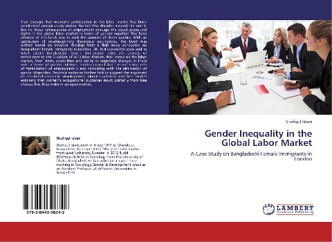 Gender Inequality in the Global Labor Market: A Case Study on Bangladeshi Female Immigrants in London